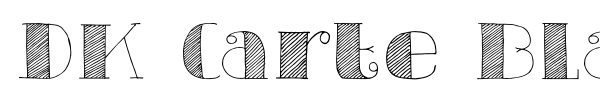 DK Carte Blanche font preview